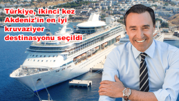 Türkiye, ikinci kez Akdeniz’in en iyi kruvaziyer destinasyonu seçildi